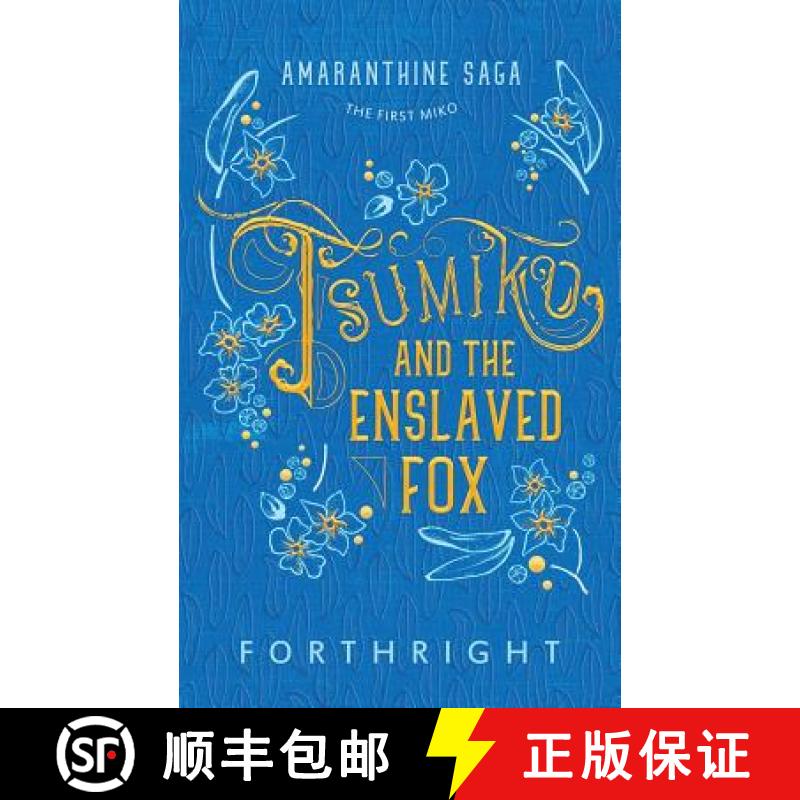 【2-3周达】Tsumiko and the Enslaved Fox [9781631230585]