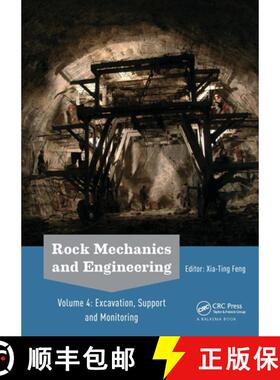 【3-4周达】Rock Mechanics and Engineering Volume 4: Excavation, Support and Monitoring [9781032652269]
