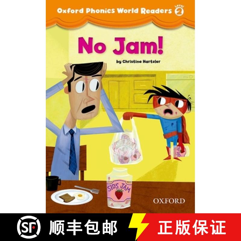 【3-4周达】Oxford Phonics World 2: Reader: No Jam! [9780194589079]