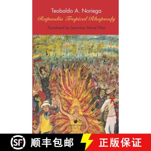 【3-4周达】Tropical Rhapsody: Rapsodia Tropical [9781987819649]