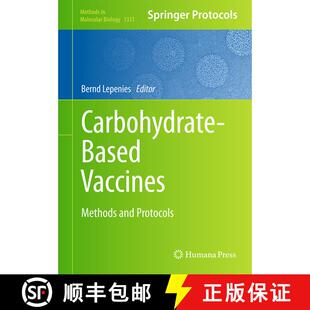 【3-4周达】Carbohydrate-Based Vaccines: Methods and Protocols (1st ed. 2015) (1st ed. 2015) [9781493928736]
