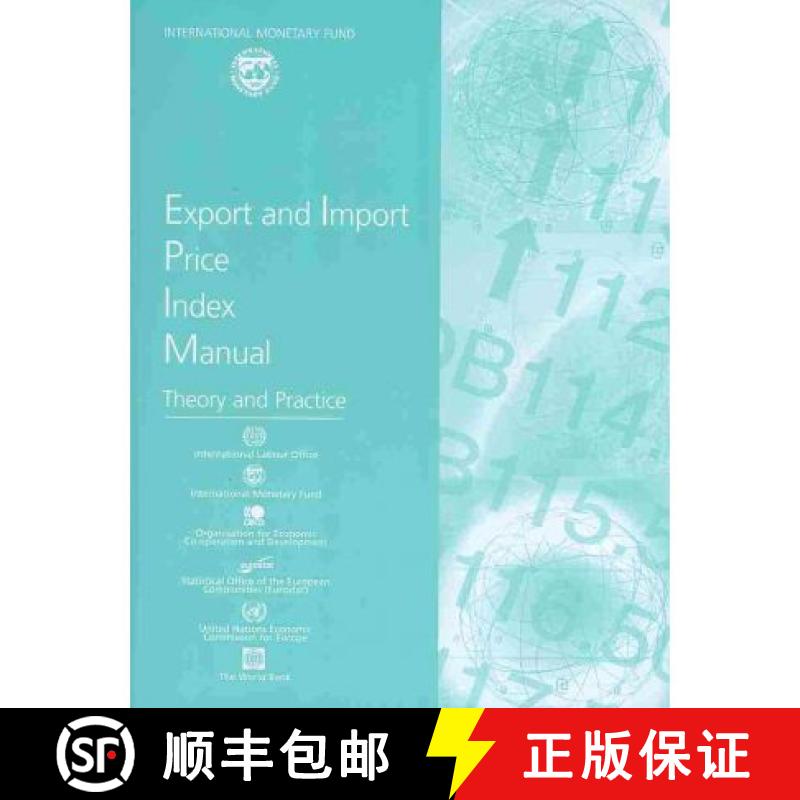 【3-4周达】Export and Import Price Index Manual: Theory and Practice [9781589067806]