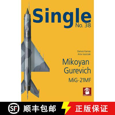 【3-4周达】Single 38: Mikoyan Gurevich Mig-21MF [9788366549548]