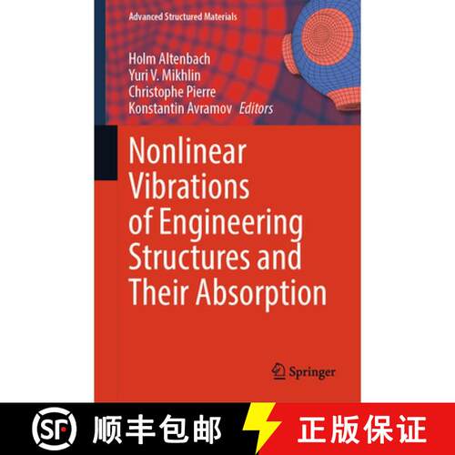 【3-4周达】精装 Nonlinear Vibrations of Engineering Structures and Their Absorption [9783032232144]