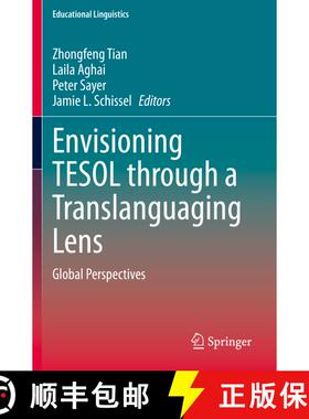 【3-4周达】Envisioning TESOL through a Translanguaging Lens : Global Perspectives [9783030470333]