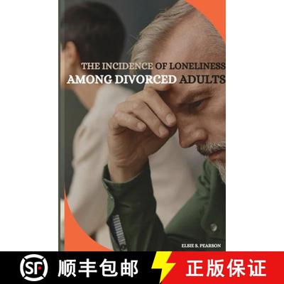 【3-4周达】The incidence of loneliness among divorced adults [9788111228094]