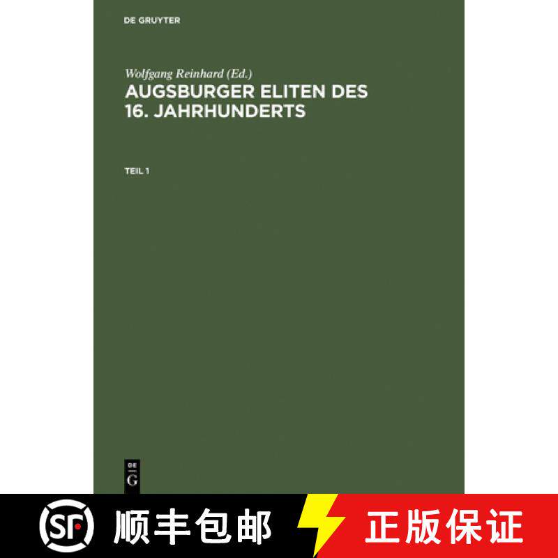 【3-4周达】精装 Augsburger Eliten Des 16. Jahrhunderts: Prosopographie Wirtschaftlicher Und Politisch... [9783050028613] - 实物图