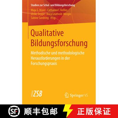 【3-4周达】Qualitative Bildungsforschung : Methodische und methodologische Herausforderungen in der F... [9783658185961]