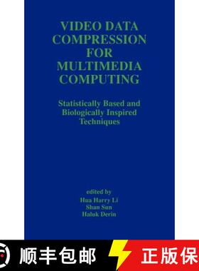 【3-4周达】Video Data Compression for Multimedia Computing : Statistically Based and Biologically Ins... [9780792397908]
