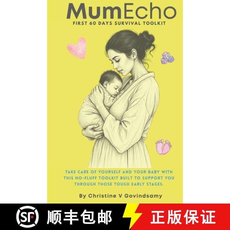 【2-3周达】MumEcho : FIRST 60 DAYS Survival Toolkit [9781037056567]