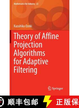 【3-4周达】Theory of Affine Projection Algorithms for Adaptive Filtering (1st ed. 2016) [9784431557371]