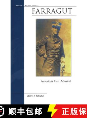 【3-4周达】Farragut: America's First Admiral [9781574885422]
