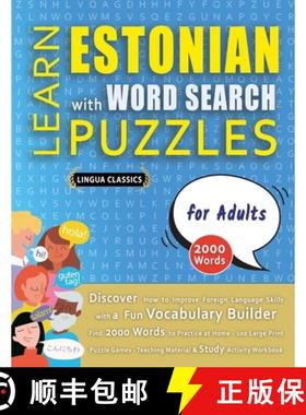 【3-4周达】LEARN ESTONIAN WITH WORD SEARCH PUZZLES FOR ADULTS - Discover How to Improve Foreign Langu... [9798349037320]