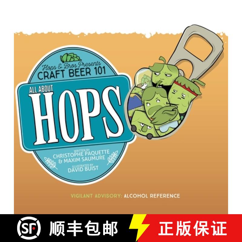 【3-4周达】All About Hops: Hops & Bros Presents Craft Beer 101 [9781734927221]