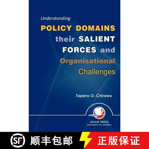 【3-4周达】Understanding Policy Domains their Salient Forces and Organisational Challenges [9789991687001]
