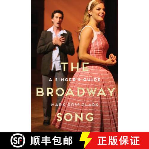 【3-4周达】精装 The Broadway Song: A Singer's Guide [9780199351671]