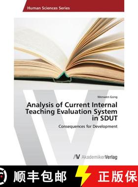 预订 Analysis of Current Internal Teaching Evaluation System in Sdut [9783639628463]