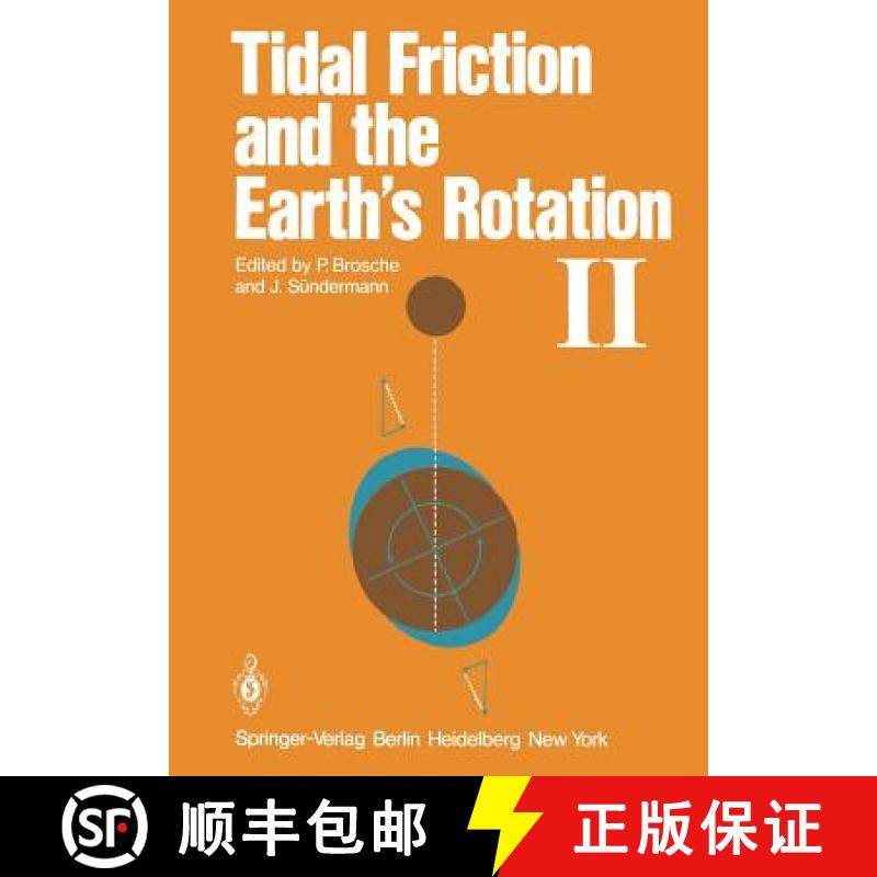 【3-4周达】Tidal Friction and the Earth's Rotation II: Proceedings of a Workshop Held at the Centre f... [9783540120117]