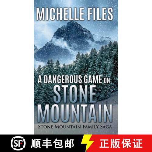 【3-4周达】A Dangerous Game on Stone Mountain [9798215417515]