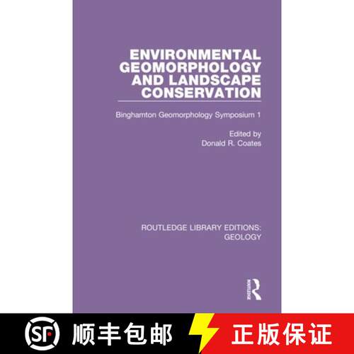 【3-4周达】精装 Environmental Geomorphology and Landscape Conservation: Binghamton Geomorphology Symp... [9780367458614]