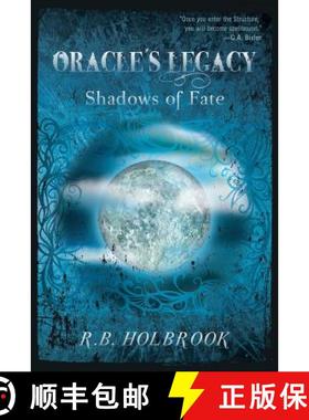 【3-4周达】Oracle's Legacy: Shadows of Fate [9780557095889]
