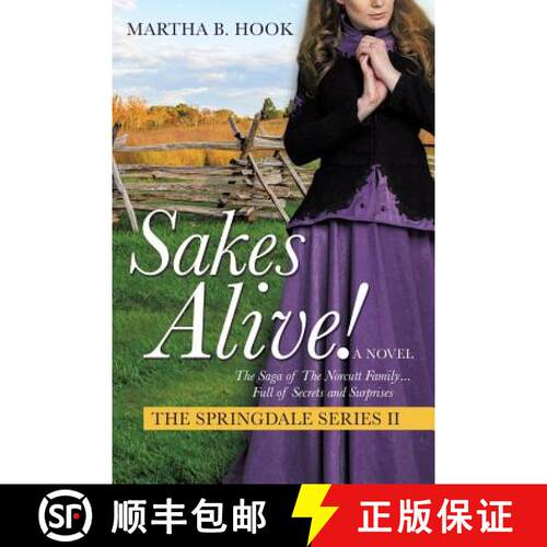【3-4周达】SAKES ALIVE!        THE SPRINGDALE SERIES II [9781498487375]