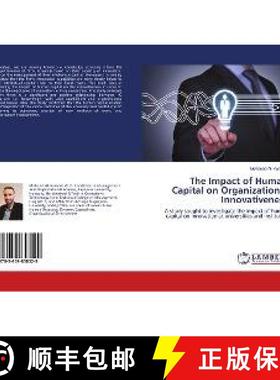 预订 The Impact of Human Capital on Organizational Innovativeness‎ [9783659858529]