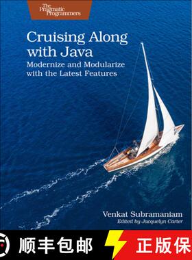 【3-4周达】Cruising Along with Java : Modernize and Modularize with the Latest Features [9781680509816]