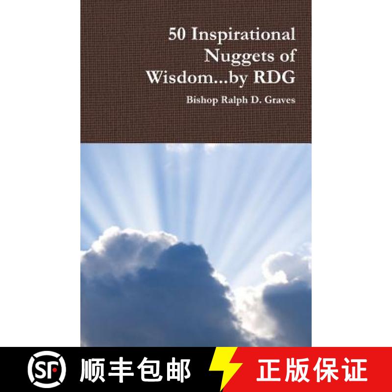 【2-3周达】50 Inspirational Nuggets of Wisdom...by RDG [9781329406049]