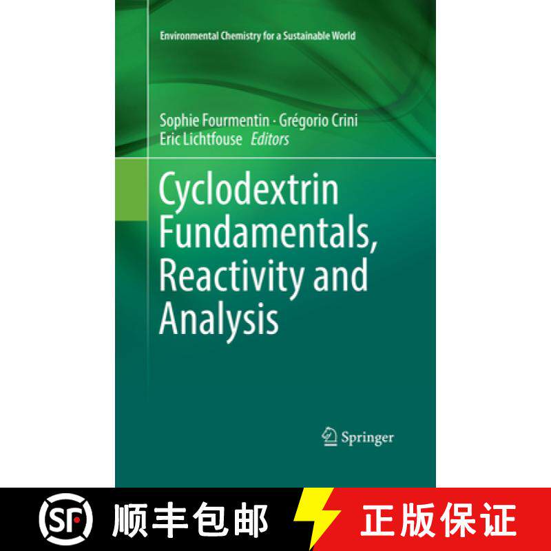 【3-4周达】Cyclodextrin Fundamentals, Reactivity and Analysis [9783030094188]