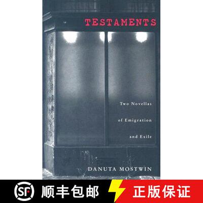 【3-4周达】Testaments: Two Novellas of Emigration and Exile [9780821416075]