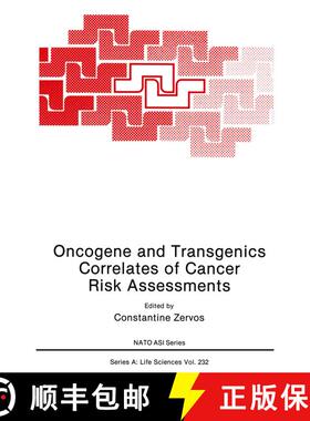 【3-4周达】Oncogene and Transgenics Correlates of Cancer Risk Assessments [9781461363330]