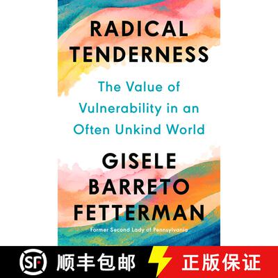 【3-4周达】精装 Radical Tenderness: The Value of Vulnerability in an Often Unkind World [9780593852880]
