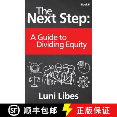 现货 The Next Step: A Guide to Dividing Equity [9780998094755]
