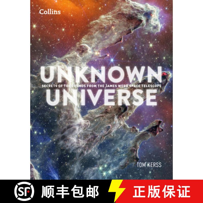 【3-4周达】UNKNOWN UNIVERSE HB : Discover hidden wonders from deep space unveiled by the James Webb S... [9780008711023]