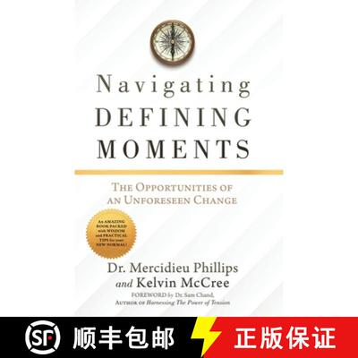 【3-4周达】Navigating Defining Moments: The opportunities of an Unforeseen Change [9781632217271]