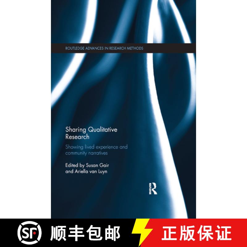 【3-4周达】Sharing Qualitative Research: Showing Lived Experience and Community Narratives [9780367874728]