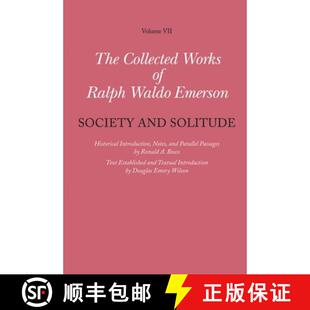 【3-4周达】精装 Ralph Waldo Emerson Collected Works of Ralph Waldo Emerson: - Society and Solitude [9780674026278]