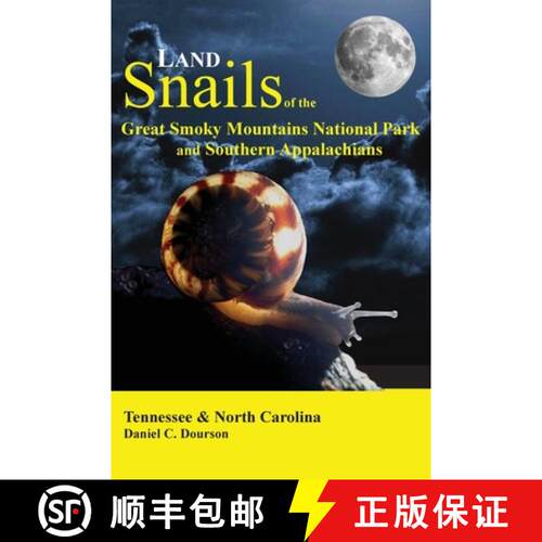 【3-4周达】Land Snails of the Great Smoky Mountains and the Southern Appalachians [9780615896960]