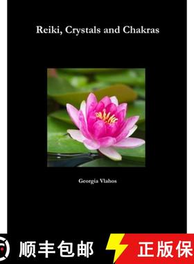 【3-4周达】Reiki, Crystals and Chakras [9781329189560]