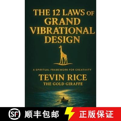 【3-4周达】The 12 Laws of Grand Vibrational Design [9798349258992]