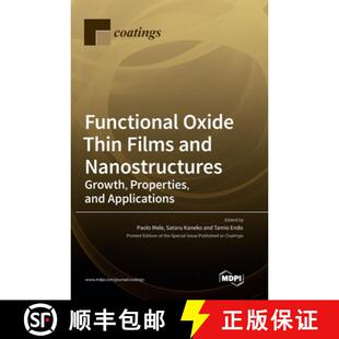 and Thin Nanostructures Applications Functional Properties 3周达 9783036556574 Oxide Growth Films