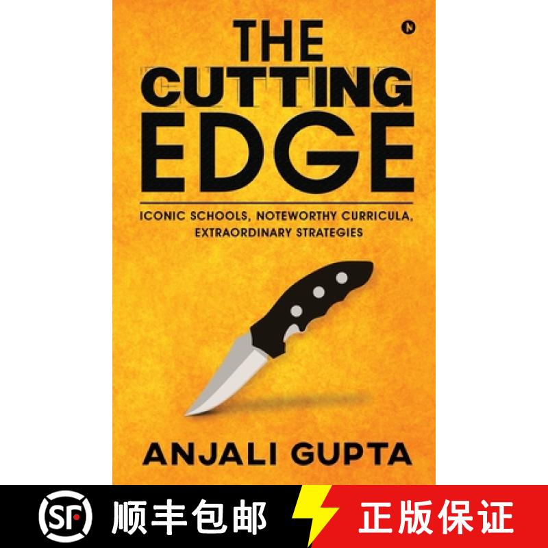 【3-4周达】The Cutting Edge: Iconic Schools, Noteworthy Curricula, Extraordinary Strategies [9781648057434]