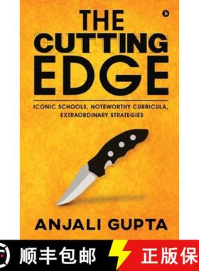 预订 The Cutting Edge: Iconic Schools, Noteworthy Curricula, Extraordinary Strategies [9781648057434]