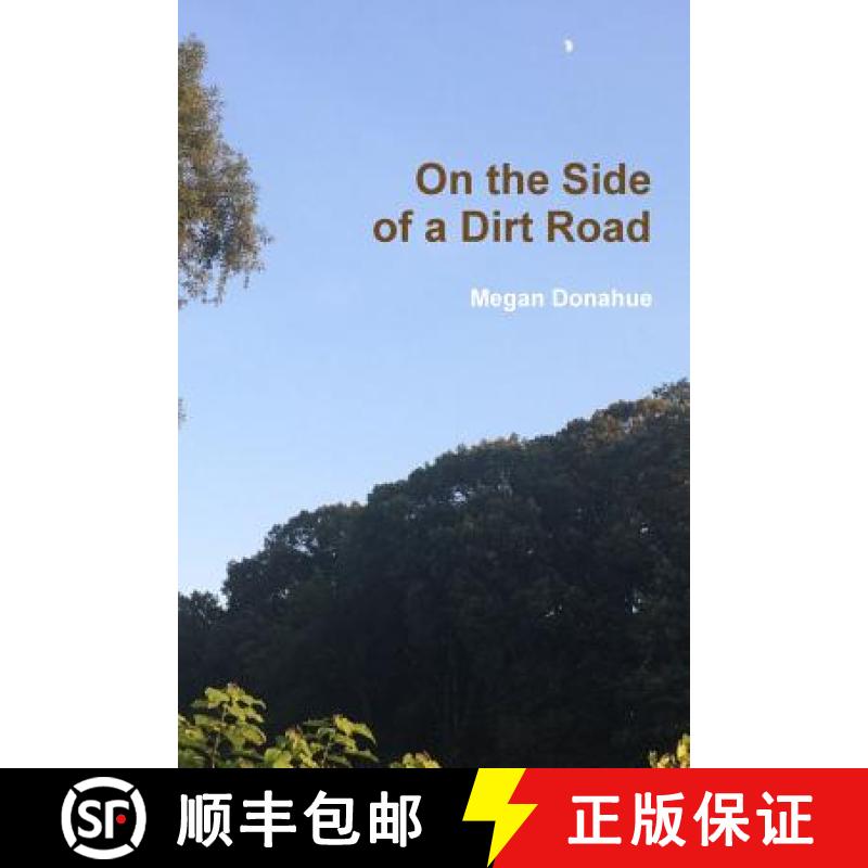 【3-4周达】On the Side of a Dirt Road [9780359708932]