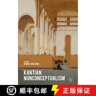 【3-4周达】精装 Kantian Nonconceptualism [9781137535160]