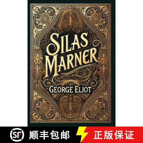 【3-4周达】精装 Silas Marner (Collector's Edition) (Laminated Hardback with Jacket) [9781998736669]