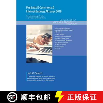 预订 Plunkett's E-Commerce & Internet Business Almanac 2018: E-Commerce & Internet Business Industry ... [9781628314656]