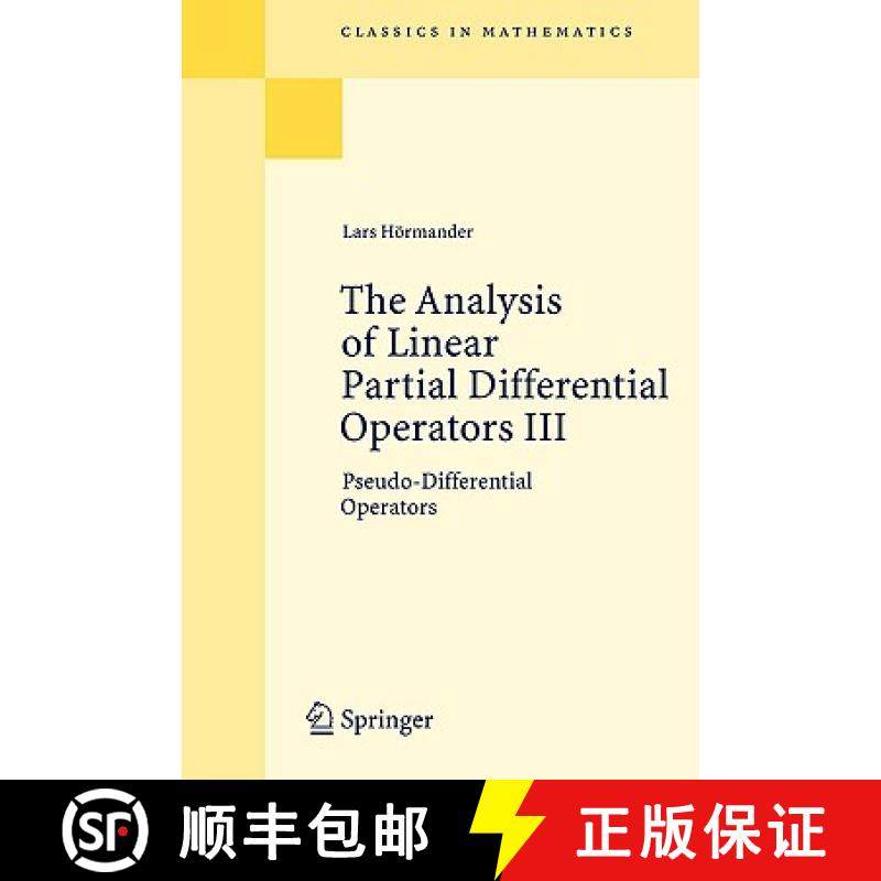 现货 线性偏微分算子的分析 卷三 The Analysis of Linear Partial Differential Operators III : Pseudo-Dif... [9783540499374]