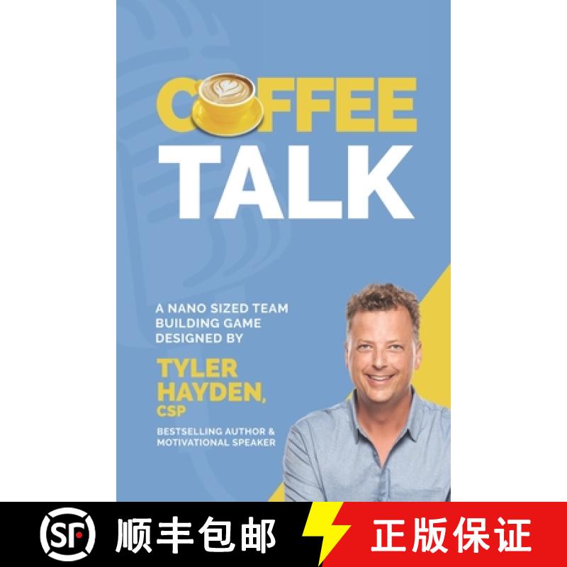 【2-3周达】Coffee Talk: A Nano Sized Team Building Game: An Office Icebreaker and Team Building Activity [9781897050804]